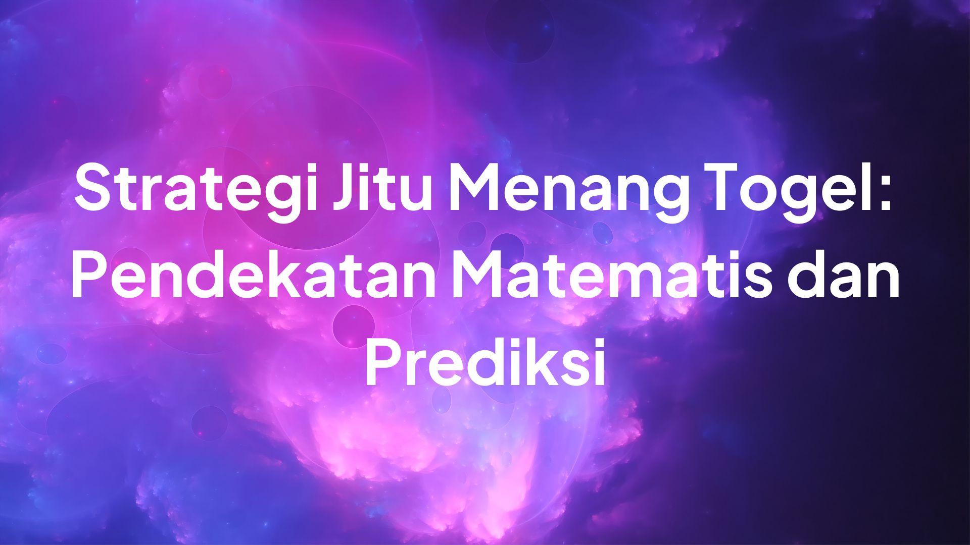 Strategi jitu Menang Togel